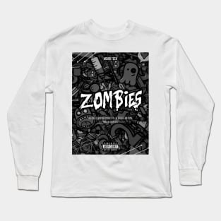 Zombies Long Sleeve T-Shirt